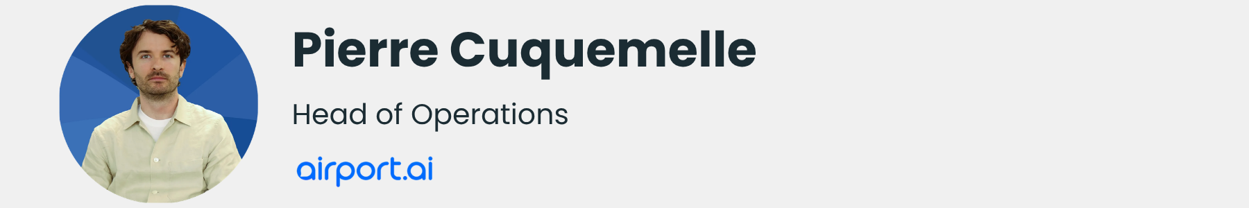 Pierre Cuquemelle, Head of Operations, Airport AI 15below
