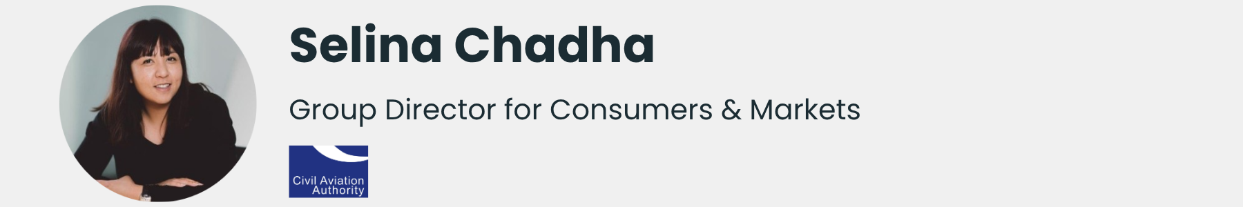 Selina Chadha, Group Director for Consumers & Markets at the UK Civil Aviation Authority.