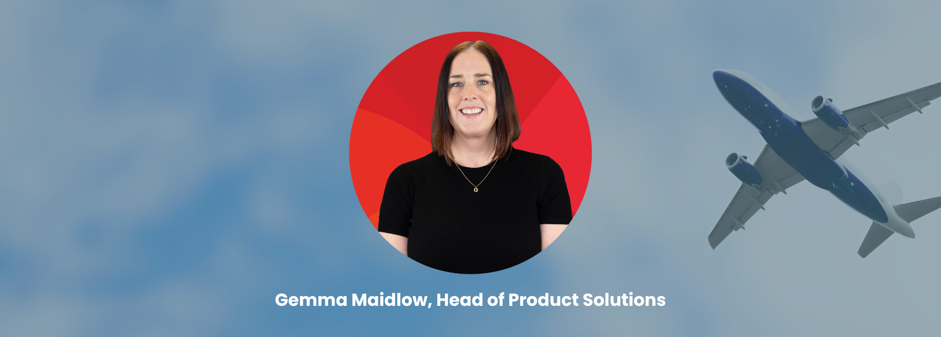 Gemma Maidlow, Head of Product Solutions at 15below