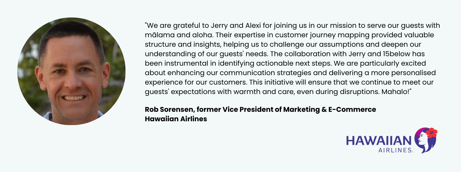 Rob Sorensen Hawaiian Airlines 15below quote